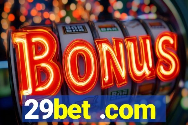 29bet .com